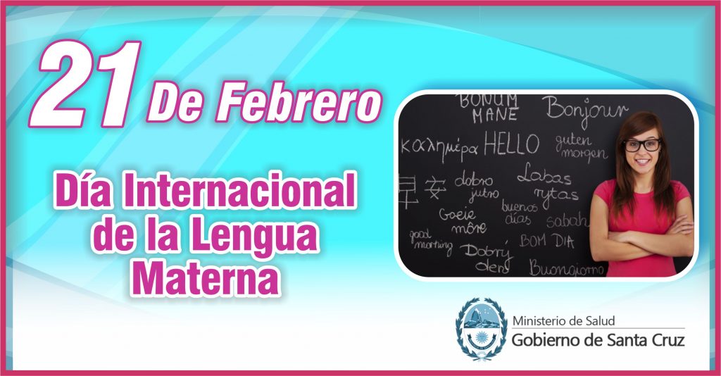 21 de febrero dia internacional de la lengua materna