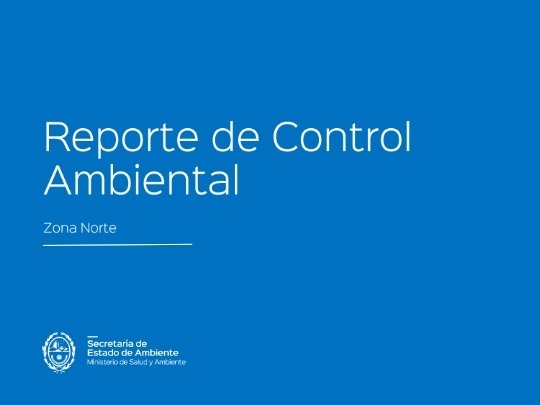 Reporte de Control Ambiental Zona Norte – Agosto 2021